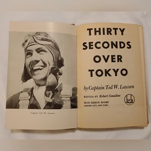 1944 Hardcover: '30 Seconds Over Tokyo' by Capt. Ted Lawson